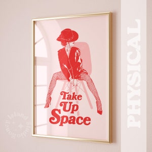 "Ocupa espacio", lámina artística feminista, poder femenino, láminas de moda bonitas, decoración de dormitorio, arte mural moderno, estética retro, decoración del año 2000, sin marco