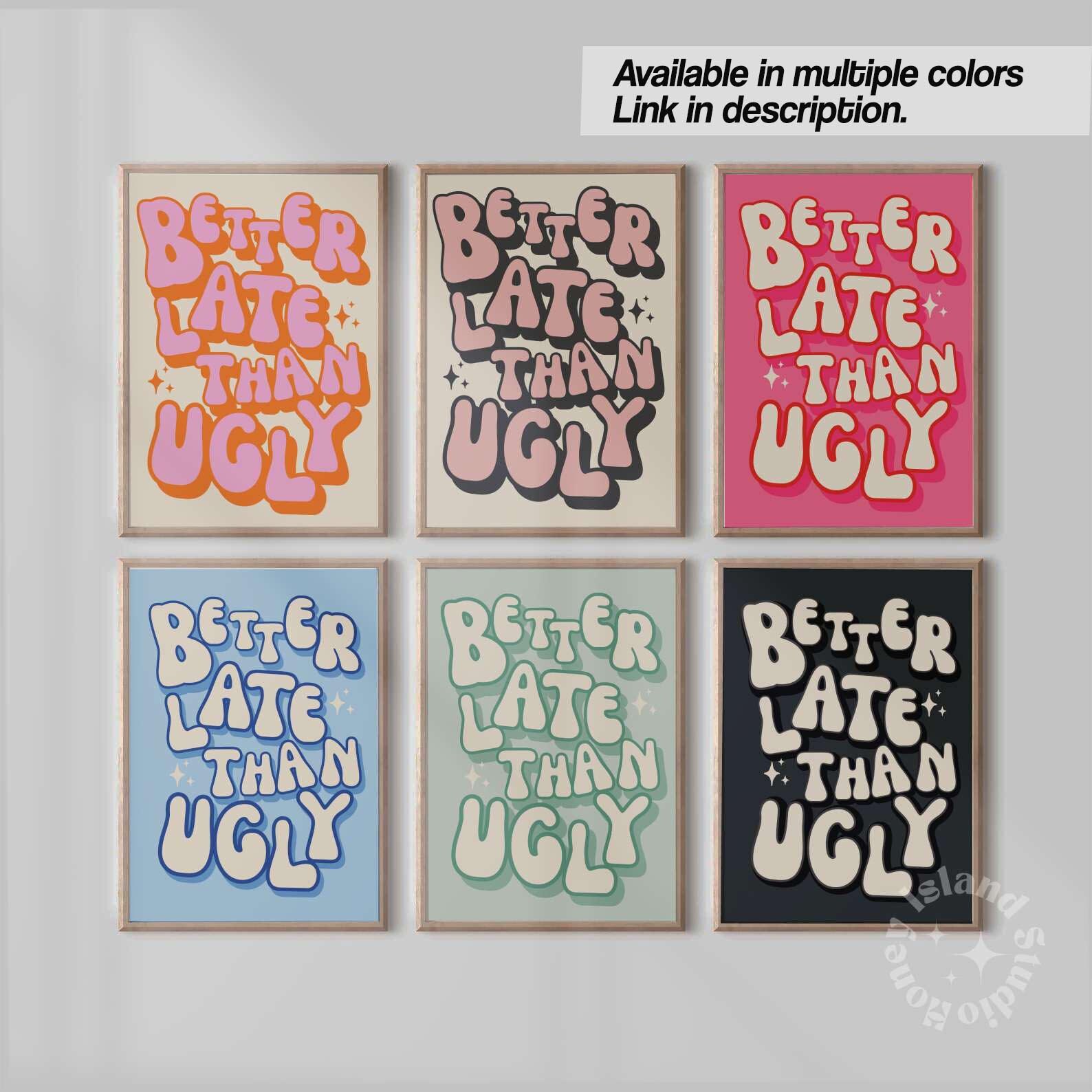 UAddMe Retro Hot Pink Bathroom Poster Rendy Better Late Than Ugly Canvas Wall Art For Room Aesthetic Fashion Pin Up Girl Bathroom Pictures Funky Preppy Girly Wall Art 24x36in Unframed, Red