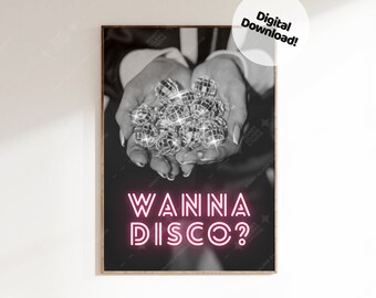 Retro Disco Ball Print, Wanna Disco Poster, Preppy Dorm Decor (Digital Download)