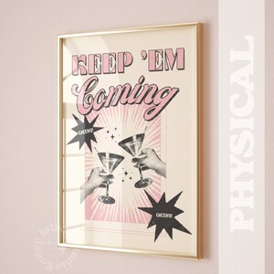 Retro Barwagen-Druck, Funky Cheers Cocktail-Druck, Martini-Bar-Warenkorb-Druck, Vintage-Getränke-Plakat, Barwagen-Plakat, halten Sie sie kommen Druck