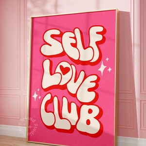 Impresión de Self Love Club, decoración de dormitorio preppy y funky, arte de pared moderno, estilo glamuroso de los 70, arte de pared rojo femenino, decoración de apartamento, SIN MARCO