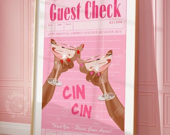 May include: A pink and white guest check with the text "Guest Check" and "Cin Cin" in large pink letters. Two hands holding pink cocktails with gold rims are shown in the center of the check. The check has a pink and white striped background.