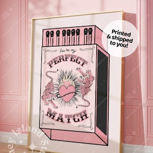You Are My perfect Match Print, Match Made In heaven print , Retro Wall Art, Trendy Wall Art , Perfect Match, Preppy Dorm Decor