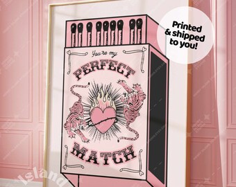 You Are My perfect Match Print, Match Made In heaven print , Retro Wall Art, Trendy Wall Art , Perfect Match, Preppy Dorm Decor