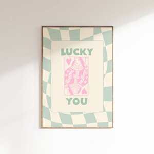 Green Retro Lucky You Print, Pink Trendy Lucky You Prints, Lucky You Bar Cart, Y2k Art Print, Preppy Dorm Room Decor, Retro Aesthetic,