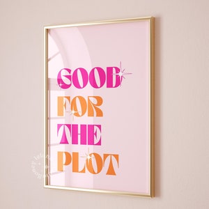 Good For The Plot Print: Pink Orange Retro Wall Art