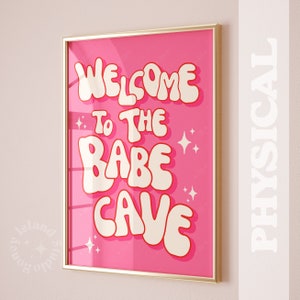 Welcome to the babe cave, Pink Retro Wall Art, Trendy Wall Art, Groovy Disco Poster, Retro Poster, Dorm Decor