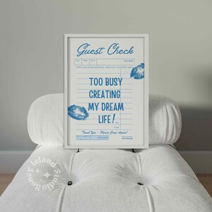 Guest check print trendy retro wall art poster, too busy dream life blue wall decor, guest check dorm decor digital download