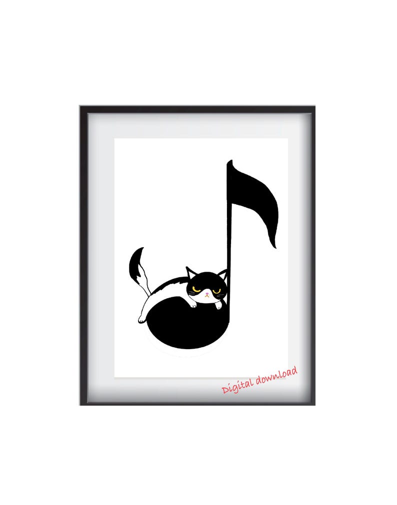 May include: A framed art print featuring a black and white illustration of a cat resting on a musical note. The cat has black and white fur with yellow eyes. The words "Digital download" are in the bottom right corner.