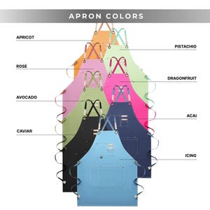 May include: A collection of aprons in various colors, including apricot, rose, avocado, caviar, pistachio, dragonfruit, acai, and icing. Each apron features a cross-back design with leather straps and a front pocket. The text "APRON COLORS" is at the top.