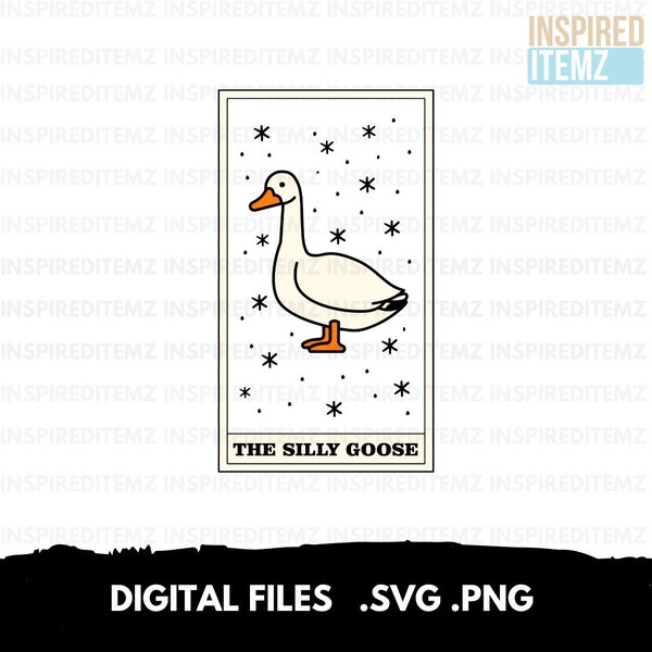 The Silly Goose Tarot Card Png SvG, Silly Goose Png Svg, Trendy Goose Shirt, Funny Tarot Card Svg,  Goose Mug, Funny Gift For Guys