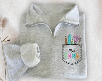 Embroidered Teacher Quarter-zip Sweatshirt: Personalized Back to