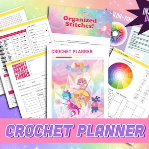 May include: A printable crochet planner with a whimsical illustration of two girls and a goat on a pink and blue background. The planner includes sections for project planning, color palettes, and stitch organization. The text "Organized Stitches!" and "Crochet Planner" are visible on the pages.