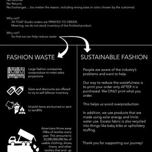May include: A black and white infographic detailing a store's policy and its commitment to sustainable fashion. The text explains the company's print-to-order model to reduce waste and its use of recycled materials.