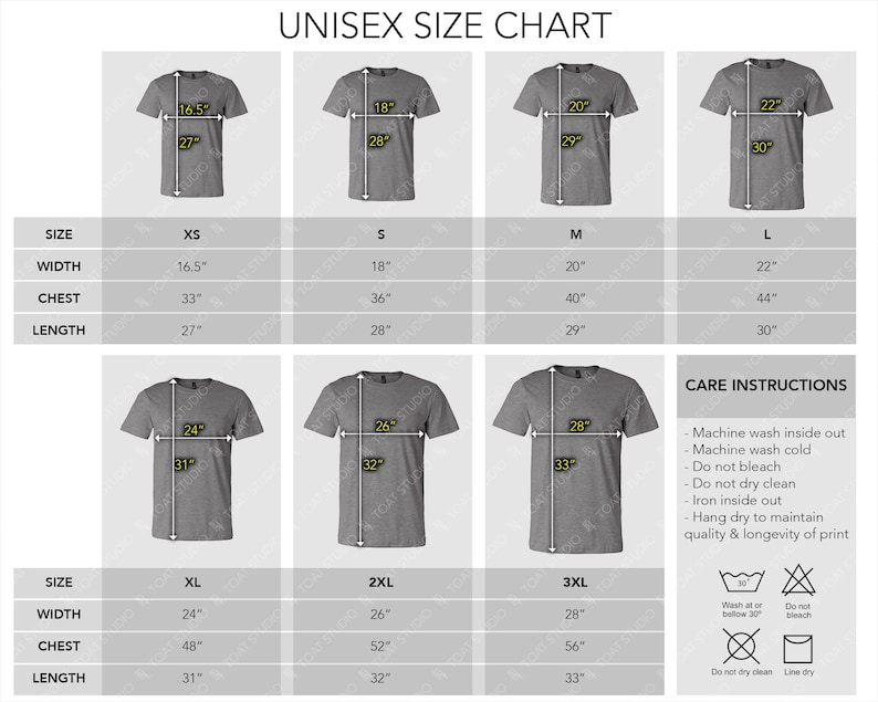 May include: Unisex size chart for t-shirts with measurements in inches for width, chest, and length. Sizes range from XS to 3XL. Care instructions include machine wash inside out, cold water, do not bleach, do not dry clean, iron inside out, and hang dry to maintain print quality.
