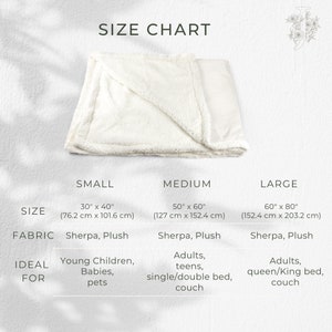 May include: Size chart for a sherpa plush blanket. The chart shows three sizes: small (30" x 40", 76.2 cm x 101.6 cm), medium (50" x 60", 127 cm x 152.4 cm), and large (60" x 80", 152.4 cm x 203.2 cm).