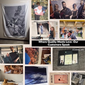 May include: A collage of images showcasing customer reviews for custom tapestries. The images feature various tapestries with different designs, including a black and white image of a reclining figure, a cartoon image of a man, a band, a landscape, a cat, and a sky with clouds. The text "Where Quality Meets Love - Our Customers Speak" is displayed in the center of the collage.