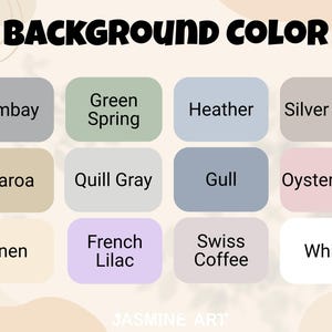 May include: A color palette guide titled "BACKGROUND COLOR" featuring 12 color swatches. Colors include Bombay, Green Spring, Heather, Silver Rust, Akaroa, Quill Gray, Gull, Oyster Pink, Linen, French Lilac, Swiss Coffee, and White. The "JASMINE ART" logo is at the bottom.