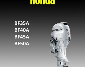 Service Manual for Honda BF35A BF40A BF45A BF50A 3-Cylinder