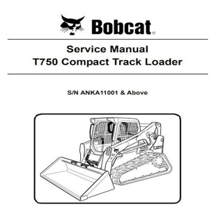 Bobcat T750 Workshop Service Manual for Compact Track Loader