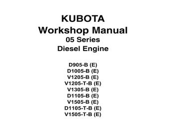 Kubota V1205-T-B V1305-B D1105-B Workshop Manual