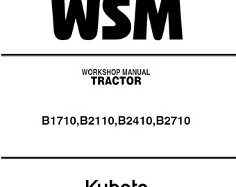 Kubota B1710 B2110 B2410 B2710 Workshop Manual