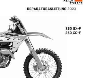 2023 KTM 250 SX-F Reparaturanleitung