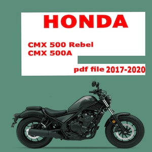 Può includere: Un file PDF digitale per i modelli di moto Honda CMX 500 Rebel e CMX 500A, relativo agli anni 2017-2020. L'immagine mostra una moto cruiser nera con sella a profilo ribassato, un faro rotondo e un serbatoio del carburante prominente.