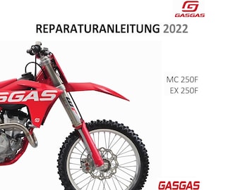 2022 GasGas EX 250F Reparaturanleitung
