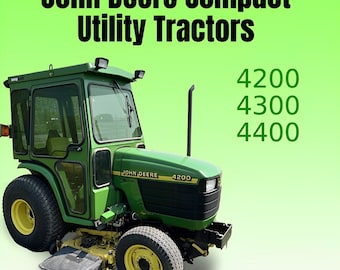 Workshop Service Manual for John Deere 4200 4300 4400
