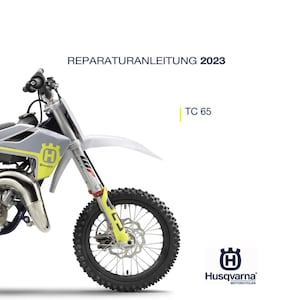 2023 Husqvarna TC 65 Reparaturanleitung