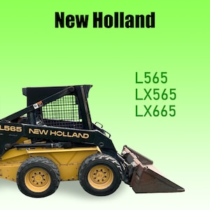 Może przedstawiać: Żółto-czarna ładowarka New Holland L565 z łyżką. Na boku ładowarki widnieje napis "NEW HOLLAND". Ładowarka znajduje się na zielonym tle z napisem "L565", "LX565" i "LX665" w kolorze czarnym.