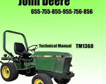 John Deere 655 755 855 955 756 856 Technical Manual