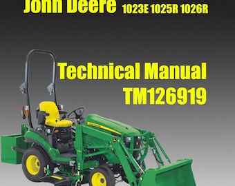 John Deere 1023E 1025R 1026R Technical Manual