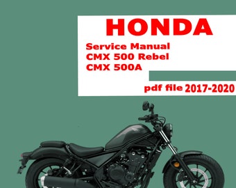 honda CMX 500A CMX 500 REBEL Workshop manual 2017-2020 Download