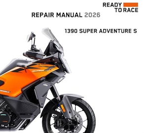 2026 KTM 1390 Super Adventure S Repair Manual