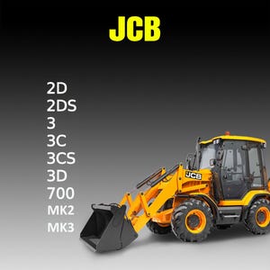 Pode incluir: Uma retroescavadeira JCB amarela e preta com o logotipo JCB. A imagem inclui os números dos modelos: 2D, 2DS, 3, 3C, 3CS, 3D, 700, MK2 e MK3. O fundo é um gradiente de cinza e preto.