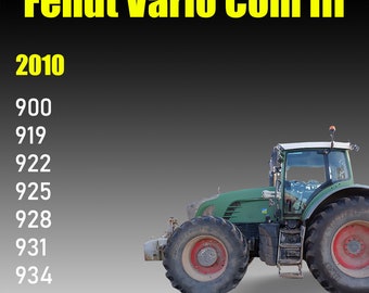 Workshop Service Manual for Fendt 900 919 922 925 928 931 934 Vario Com III - 2010