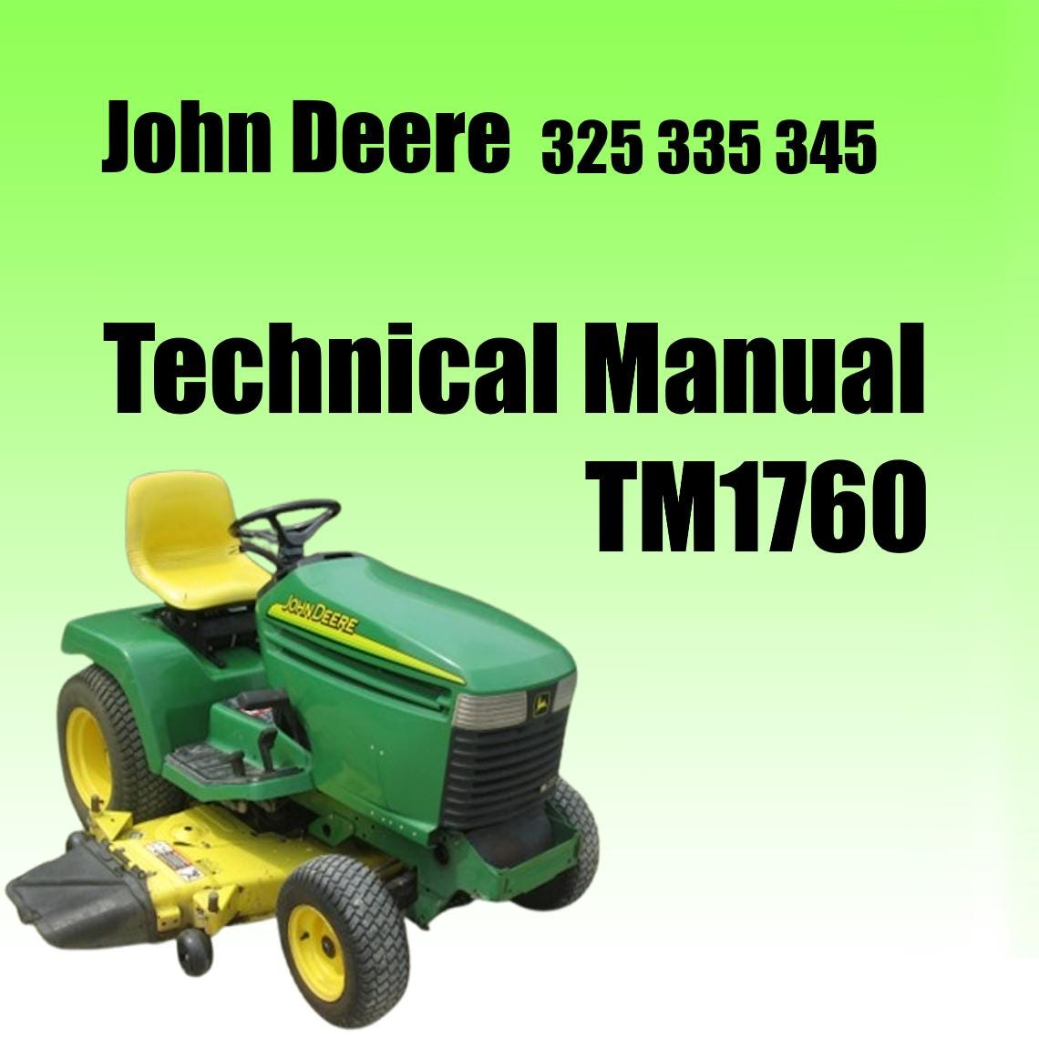 John Deere GX325 GX335 GX345 GX255 Lawn Garden Tractor