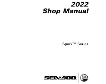 Seadoo Spark Workshop Manual for Seadoo Spark Series 2020-2022