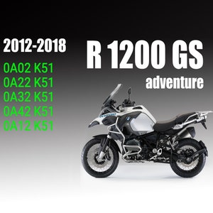 Service Workshop Repair manual for BMW R1200GS K51 Adventure (2011-2018) 0A02 0A22 0A32 0A42 0A12 Download