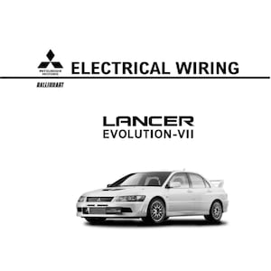 May include: A white Mitsubishi Lancer Evolution VII car is featured in this image. The text "ELECTRICAL WIRING" is displayed above the car, with "LANCER EVOLUTION-VII" below. The Mitsubishi logo and "RALLIART" are also visible.
