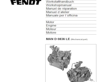 Fendt MAN D 0836 LE Engine Workshop Manual