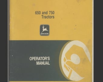 Tractor John Deere 650 and 750 Operator manual
