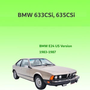 BMW 633CSi 635CSi US Workshop Service Manual 1983-1987