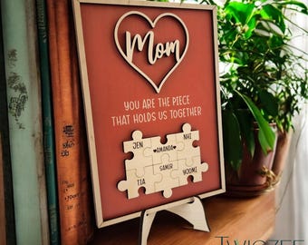 Personalize Puzzle Piece Sign, Mom or Grandma Gift, You Are the Piece That Holds Us Together, Mother’s Day Gift, Custom Engraved Puzzle Sign
