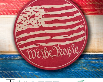 Custom Wood Sign | Personalized Sign | Wooden Carved Cabin Sign | We The People | Patriotic Sign | Gift For Him | Made in USA