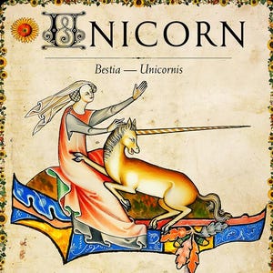 May include: An illustrated medieval artwork featuring a unicorn and a woman. The word "UNICORN" is at the top. The image includes text from the Ormesby Psalter and The May Queen. The artwork is framed with a border of sunflowers.