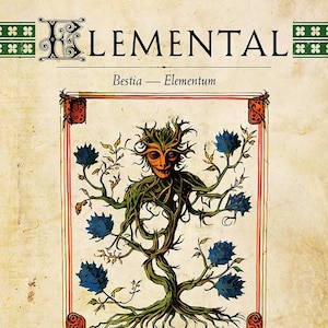 Op de afbeelding: Een illustratie van een groen, mensachtig wezen met een boomvormig lichaam en blauwe bloemen. Het wezen heeft een menselijk gezicht met een ondeugende uitdrukking. De tekst luidt "ELEMENTAL, Bestia - Elementum, Out of this WOOD do not desire to go: Thou shalt remain here, whether thou wilt or no. -TITANIA, Queen of the Faeries, Bestiarium Cultorum. 2022. A Midsummer Night's Dream III.1. Wm. Shakespeare, 1595. The Cultic Bestiary, MMXXII. 5/3".