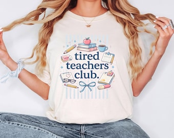 Tired Teachers Club T-Shirt | Teacher Illustration, School Supplies Design